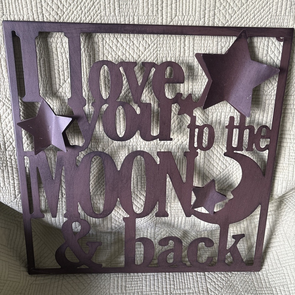 Vintage Celestial I Love You To The Moon And Back Metal Sign 15x15"